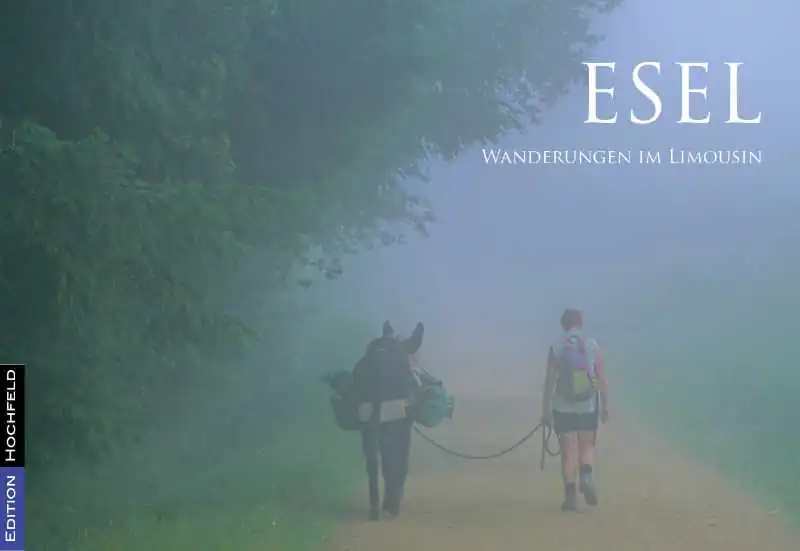 Esel - Wanderungen im Limousin - Front